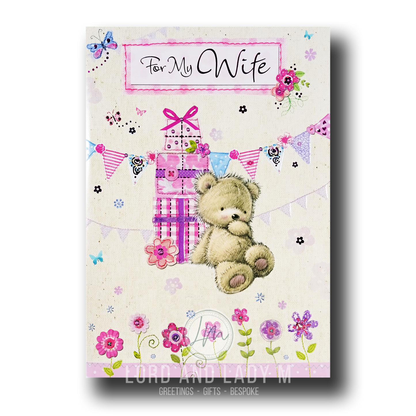 25cm - For My Wife - Cute Bear Gifts - Lge Let - E