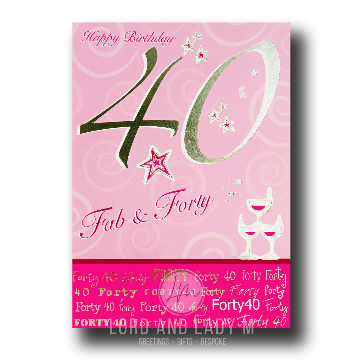 21cm - Happy Birthday 40 Fab & Forty - P