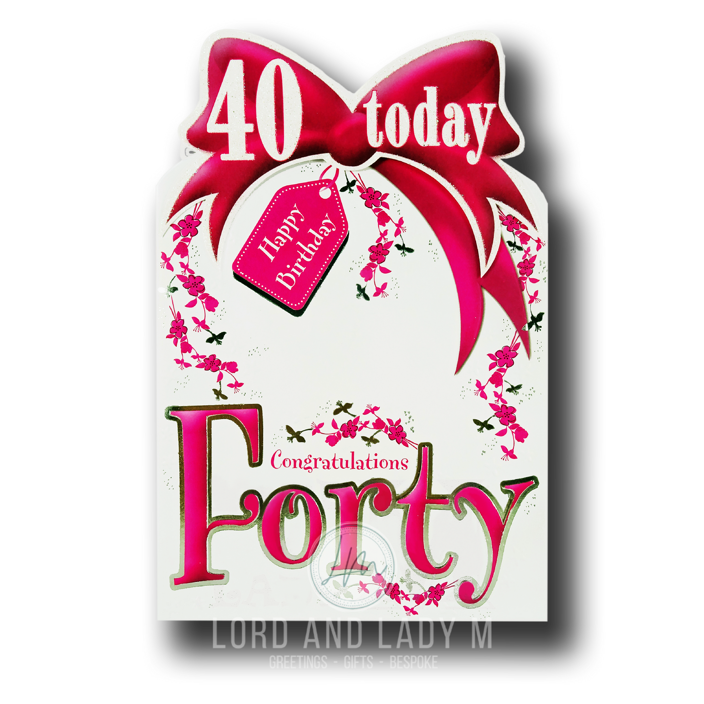 23cm - 40 Today Happy Birthday Congratulations - P