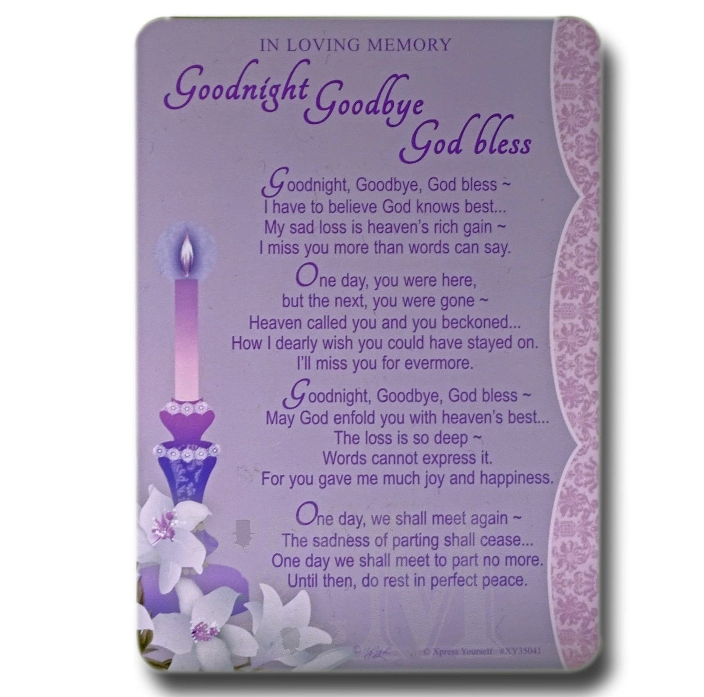 15cm - Goodnight Goodbye God Bless - E