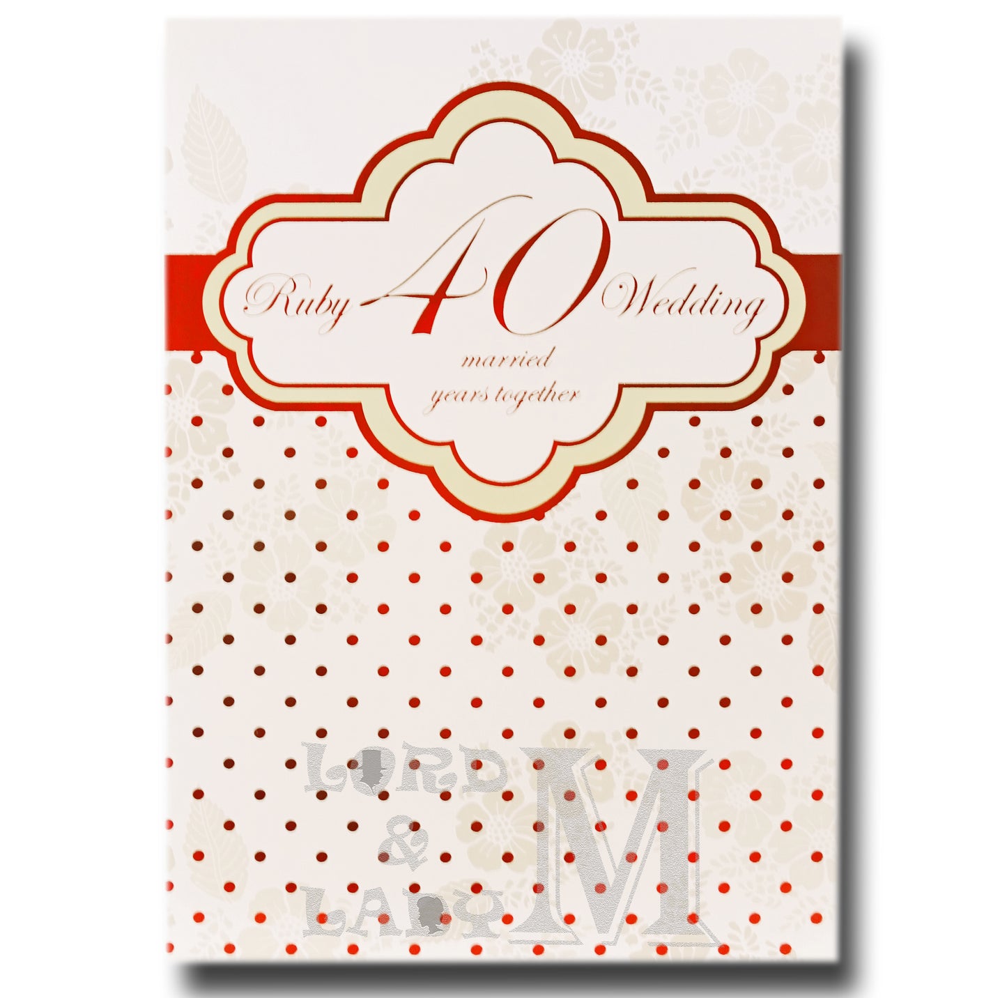 20cm - Ruby Wedding 40 Married Years Together - P