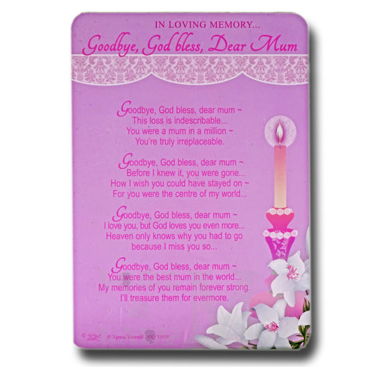 15cm - Goodbye, God Bless, Dear Mum - E