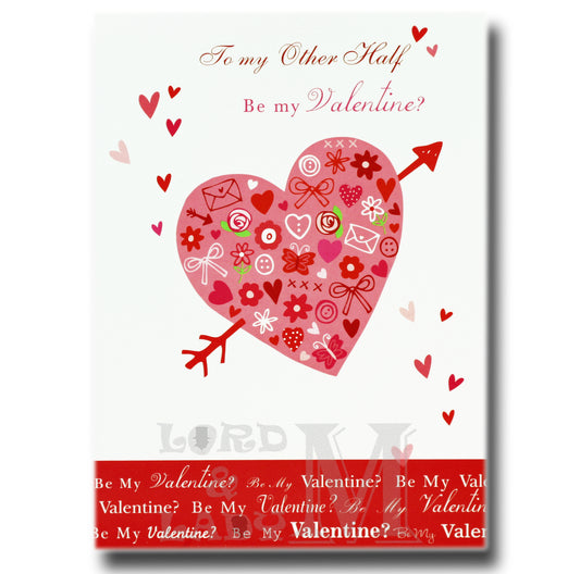 17cm - To My Other Half Be My Valentine - OH