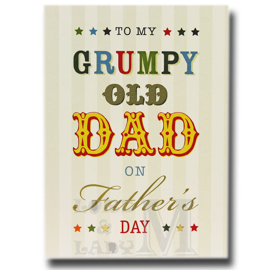 17cm - To My Grumpy Old Dad On Father's Day - OH