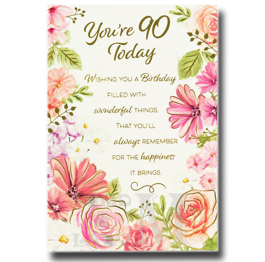19cm - You're 90 Today Wishing You A .. - BGC