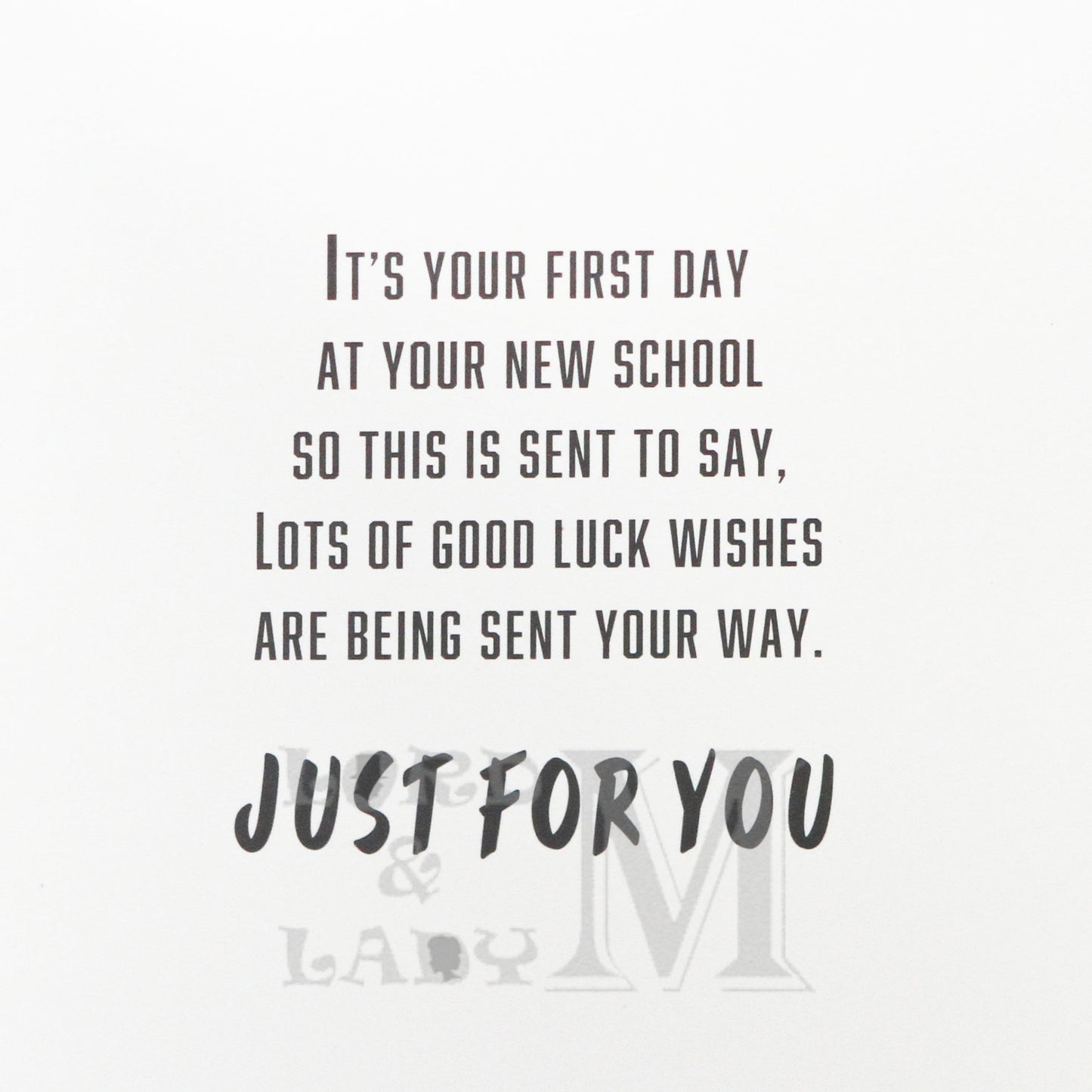 19cm - Good Luck .. 1st Day At Your New School - BGC