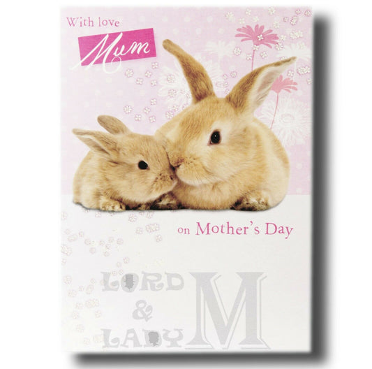 17cm - With Love Mum On Mother's Day - Bunny Rabbits - OH