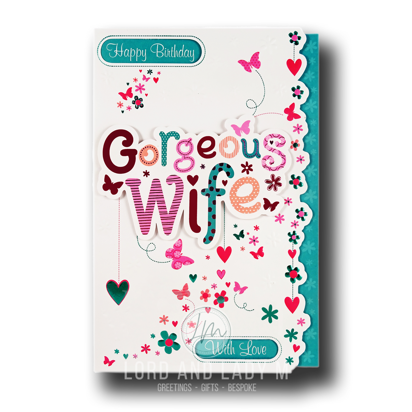 23cm - Happy Birthday Gorgeous Wife With Love - E