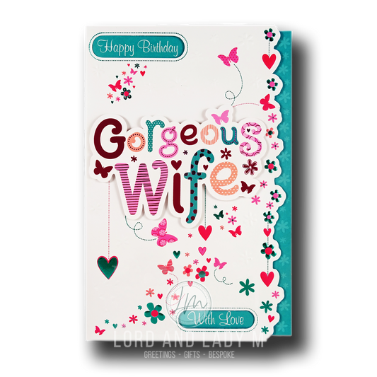 23cm - Happy Birthday Gorgeous Wife With Love - E