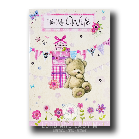 25cm - For My Wife - Cute Bear Gifts - Lge Let - E