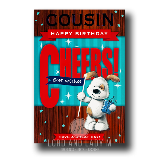 20cm - Cousin Happy Birthday Cheers Best - Dog - E