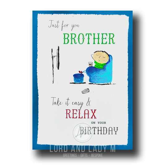 19cm - Just For You Brother .. Relax On Your Birthday