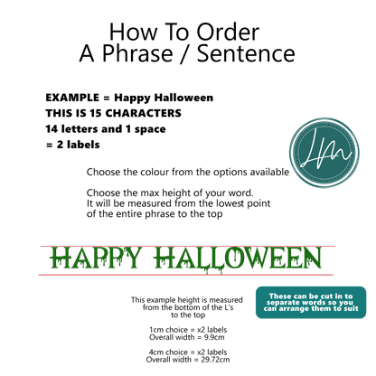 Halloween vinyl decal - A how to order guide for a phrase or sentance