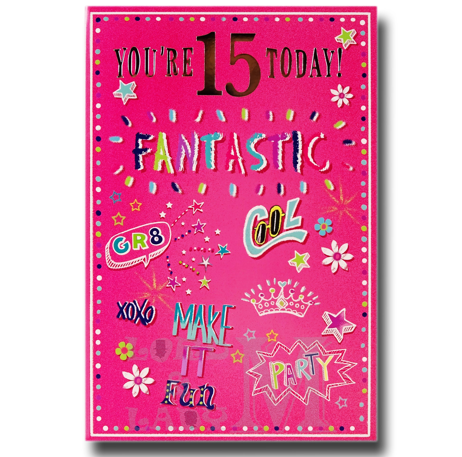 20cm - You're 15 Today! Fantastic - E