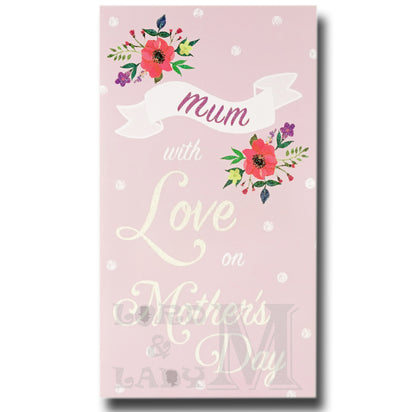 23cm - Mum With Love On Mother's Day - E