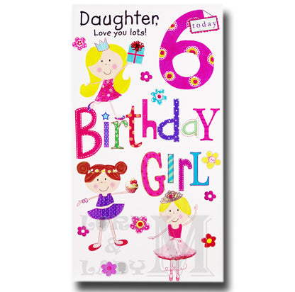 23cm - Daughter, Love You Lots 6 Today - GH