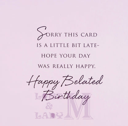 20cm - Happy Belated Birthday Sorry This ... - E