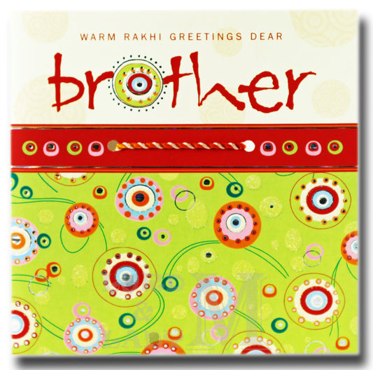 15cm - Warm Rakhi Greetings Dear Brother - DV