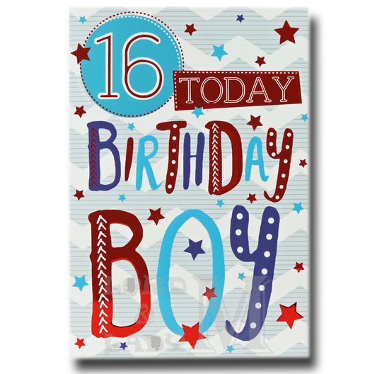 19cm - 16 Today Birthday Boy - BGC