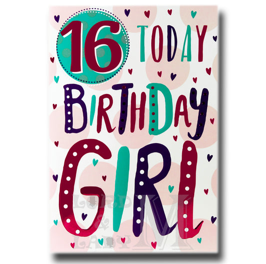 19cm - 16 Today Birthday Girl - BGC
