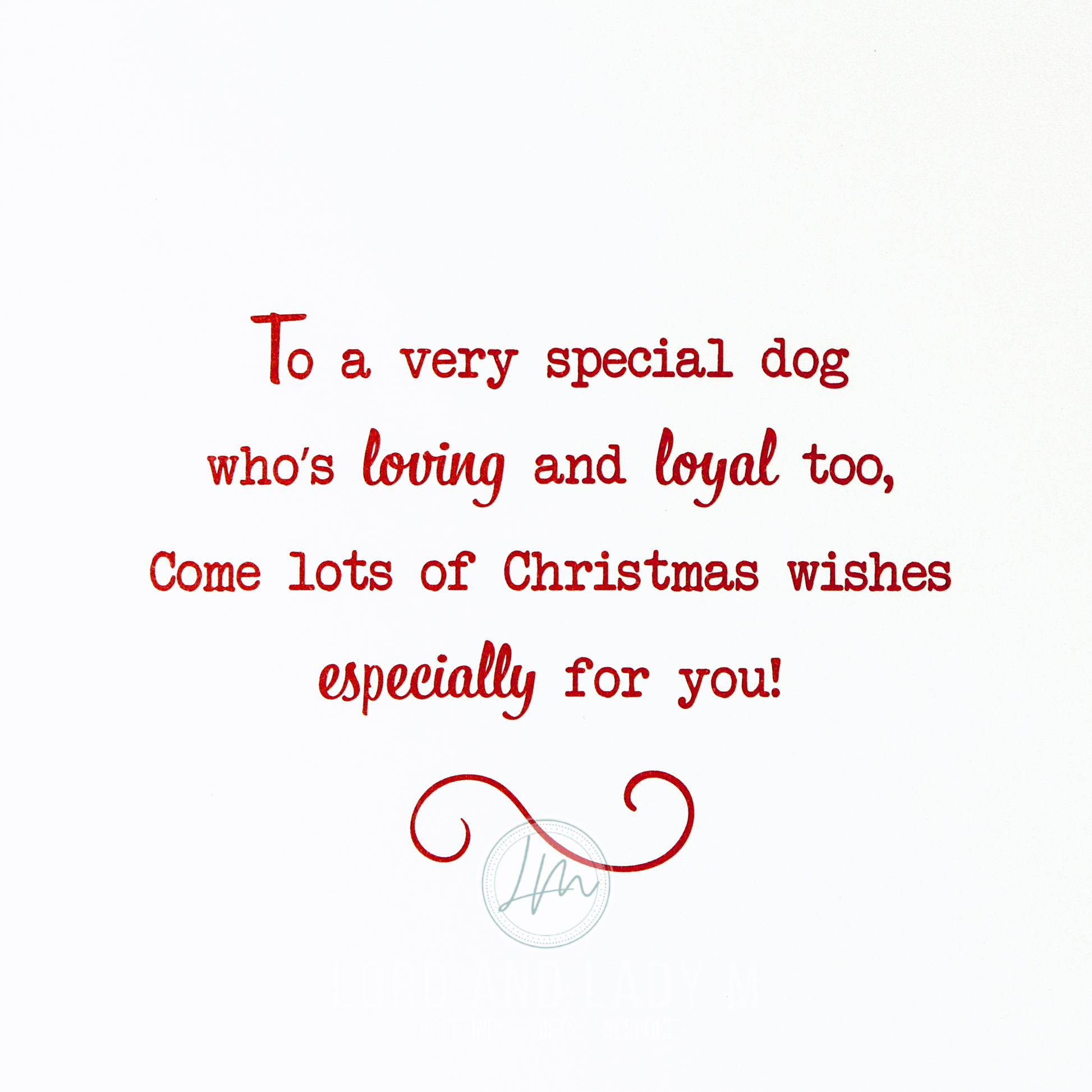 23cm - Special Wishes To The Dog You Bring -Lge BG